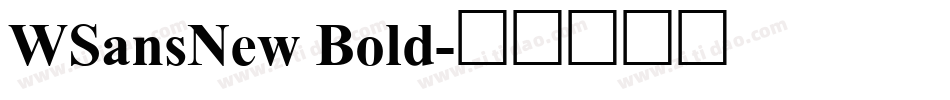 WSansNew Bold字体转换